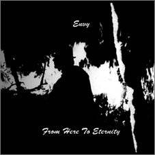 Envy (JAP) : From Here to Eternity